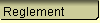 Reglement